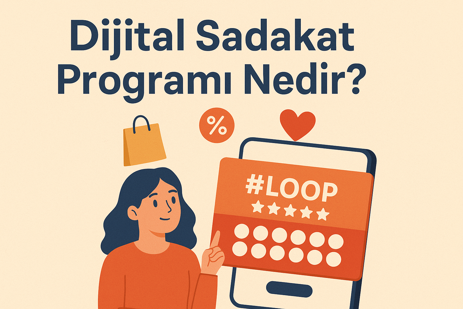 dijital-sadakat-programi-nedir