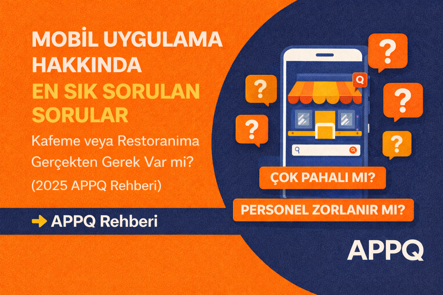 mobil-uygulama-hakkinda-en-sik-sorulan-sorular